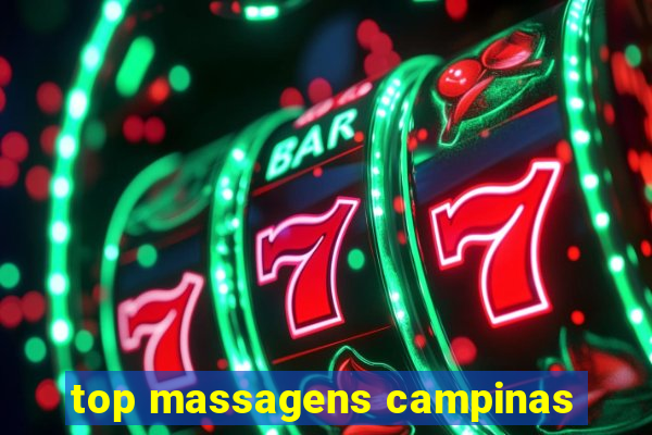 top massagens campinas